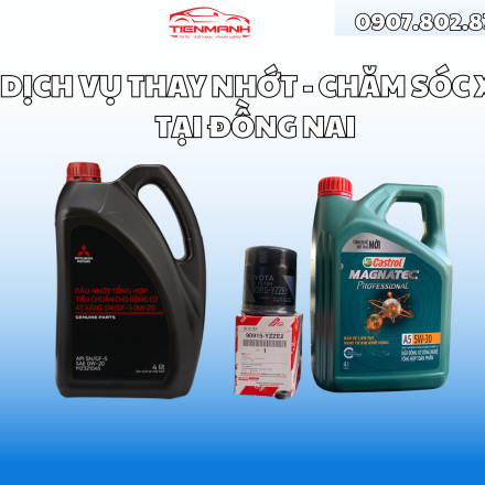THAY NHỚT BẢO DƯỠNG Ô TÔ BIÊN HÒA ĐỒNG NAI