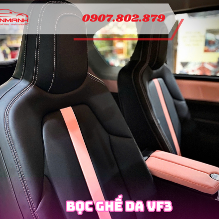 Bọc ghế da công nghiệp cho Vinfast VF3 tại Đồng Nai giá tốt