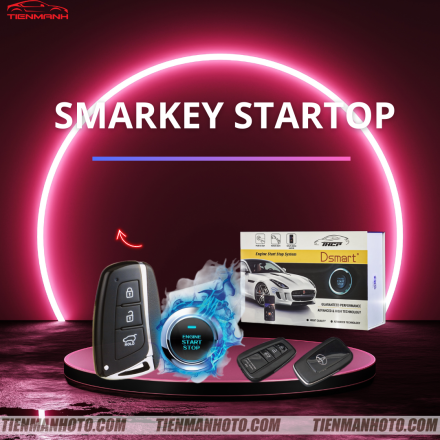 SMARTKEY  STARTOP - ĐỀ NỔ TỪ XA